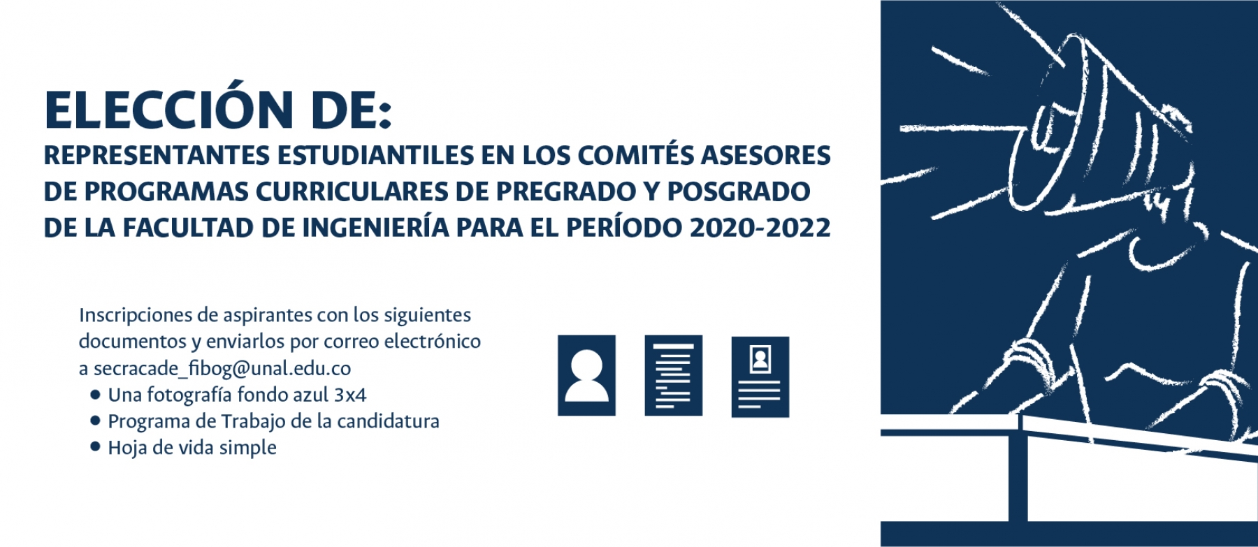 Convocatoria a elección de representantes estudiantiles en los Comités Asesores de Programas Curriculares de Pregrado y Posgrado de la Facultad de Ingeniería